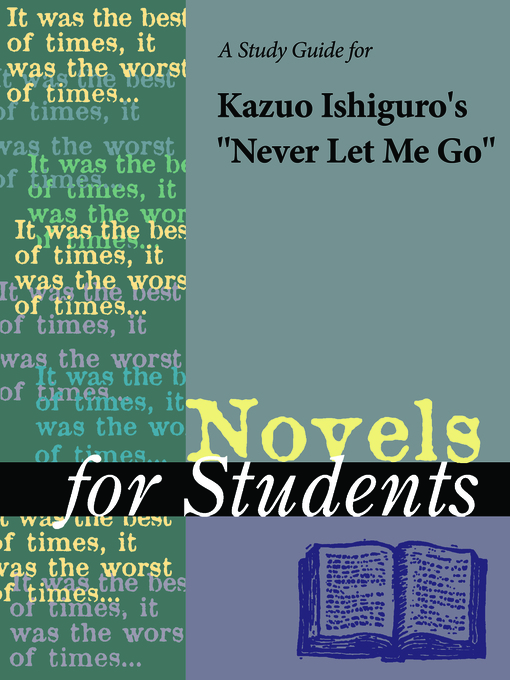 Title details for A Study Guide for Kazuo Ishiguro's "Never Let Me Go" by Gale, Cengage Learning - Available